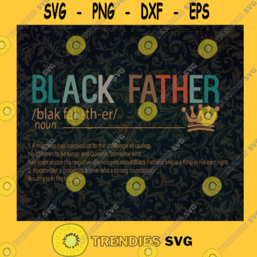 Black Father Definition 2 SVG Racing Dad Fathers Day Gift for Dad Digital Files Cut Files For Cricut Instant Download Vector Download Print Files