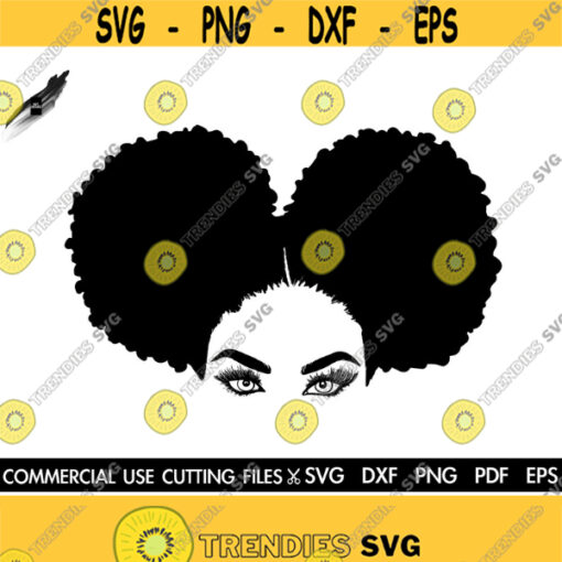 Black Girl 2 Buns SVG Afro SVG Black History Month SVG Black Woman Svg Afro Woman Svg Black Queen Svg Cut File Silhouette Cricut Design 450