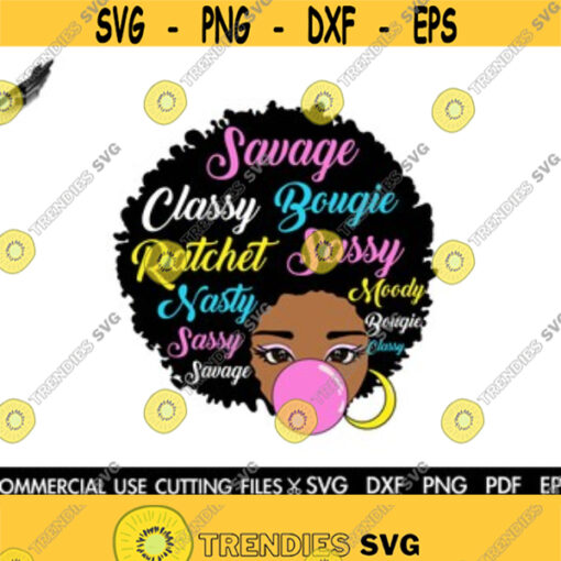 Black Girl Classy Boogie Ratchet SVG Afro Svg Black Girl Magic Svg Afro Woman Svg Black Woman Svg Melanin Svg Dope Black Girl Svg Design 185