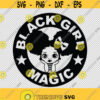 Black Girl Magic Little Girl With Buns SVG PNG EPS File For Cricut Silhouette Cut Files Vector Digital File