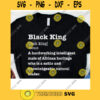 Black King Definition Svg African Pride Svg Melanin Educated Svg Black Lives Matter Black History Black Pride Svg Cricut Design