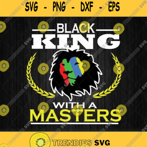 Black King Masters Degree Graduation African Svg