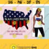 Black Lives Matter American Flag svg BLM Cut File For Cricut and Silhouette BLM USA svg