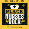 Black Nurses Rock Rhinestone Instant Download SVG EPS Digital Transfer Template SVG PNG EPS DXF Silhouette Cut Files For Cricut Instant Download Vector Download Print File