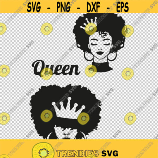 Black Queen African Woman Afro Hair Girl SVG PNG EPS File For Cricut Silhouette Cut Files Vector Digital File