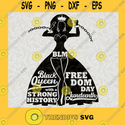 Black Queen with a Strong History Juneteenth Afican Woman Freedom Day SVG Digital Files Cut Files For Cricut Instant Download Vector Download Print Files
