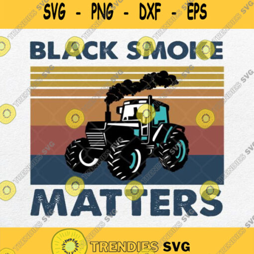 Black Smoke Matters Svg