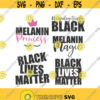 Black lives svg unapologetically black svg melanin svg png dxf Cutting files Cricut Funny Cute svg designs print for t shirt bundle Design 315