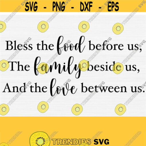 Bless The Food Svg Files for Cricut Silhouette Cut Christian Kitchen Quotes SvgDinner Blessing SvgPrintable Vector PrintCommercial Use Design 889