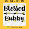 Blessed Bubby SVG File Soon To Be Gift Vector SVG Design for Cutting Machine Cut Files for Cricut Silhouette Png Eps Dxf SVG
