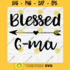 Blessed G ma SVG File Soon To Be Gift Vector SVG Design for Cutting Machine Cut Files for Cricut Silhouette Png Eps Dxf SVG