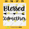 Blessed Godmother SVG File Soon To Be Gift Vector SVG Design for Cutting Machine Cut Files for Cricut Silhouette Png Eps Dxf SVG