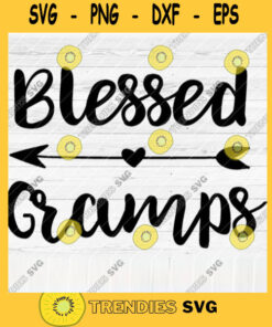 Blessed Gamma Svg File, Soon To Be Gift, Vector Svg Design For Cutting Machine, Cut Files For Cricut Silhouette, Png, Eps, Dxf, Svg Digital – Instant Download