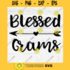 Blessed Grams SVG File Soon To Be Gift Vector SVG Design for Cutting Machine Cut Files for Cricut Silhouette Png Eps Dxf SVG