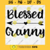Blessed Granny SVG File Soon To Be Gift Vector SVG Design for Cutting Machine Cut Files for Cricut Silhouette Png Eps Dxf SVG