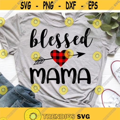Blessed Mama Svg Mamas Blessing Svg Matching Shirts Svg Mama Mini Svg Mom and Baby Svg Svg Files for Cricut Mamas Blessing Svg.jpg