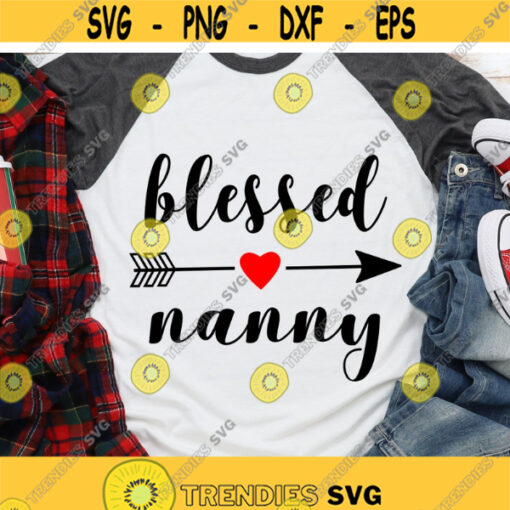Blessed Nana Svg Blessed Grandma Svg Nana Shirt Grandmother Svg Mimi Svg Gigi Svg Mothers Day Svg Cut Files for Cricut Png