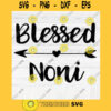 Blessed Noni SVG File Soon To Be Gift Vector SVG Design for Cutting Machine Cut Files for Cricut Silhouette Png Eps Dxf SVG