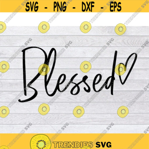 Blessed SVG Thankful Svg Grateful Svg Faith SVG Wood Sign Svg Religious SVG Jesus Svg Bible Svg Rustic Svg Blessed Svg File .jpg