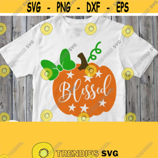 Blessed Svg Pumpkin with Bow Halloween Thanksgiving Day Autumn Fall Harvest Girl Mom Grandma T shirt Svg Dxf Pdf Eps Png Jpg File Design 775
