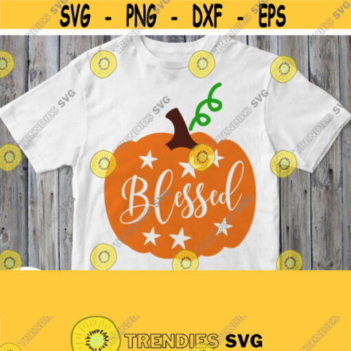 Blessed Svg Thanksgiving Shirt Svg Pumpkin with Saying Cut Print Sublimation File PNG JPG DXF Pdf Eps Cricut Silhouette Vinyl Clipart Design 510