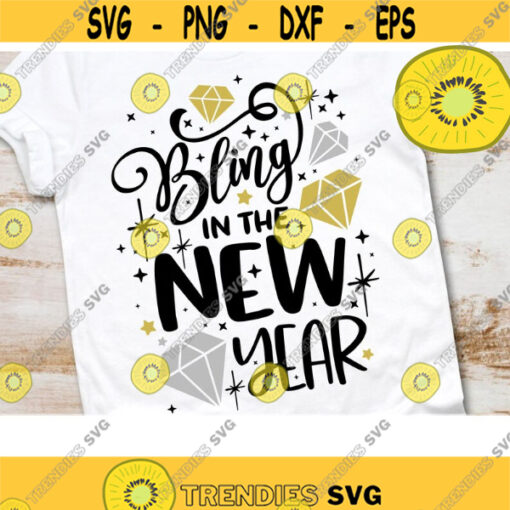 Bling in The New Year Svg Bling Diamond Svg New Year 2021 Svg New year Svg happy new year Svg Design 91 .jpg