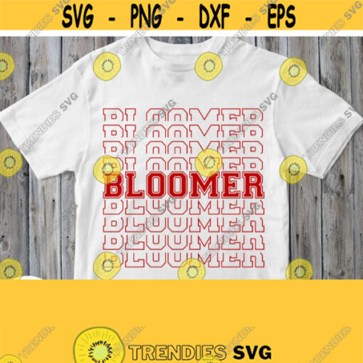 Bloomer Svg Bloomer Shirt Svg Red File Cuttable Design for Cricut Silhouette Cameo Meme Shirt svg Printable Iron on Vinyl Clipart Png Design 150