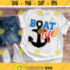 Boat Life svg Summer svg Boating svg dxf eps svg Boat svg Anchor svg Download Commercial Use Print Cut FIle Cricut Silhouette Design 504.jpg