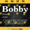 Bobby Definition Personalized Name Svg