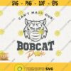 Bobcat Pride Svg Bobcats School Spirit Png Football Cheer Svg Volleyball Bobcats Paw Mascot Quarantine Cricut Cut File Svg T Shirt Design Design 130