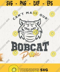 Bobcat Pride Svg Bobcats School Spirit Png Football Cheer Svg Volleyball Bobcats Paw Mascot Quarantine Cricut Cut File Svg T Shirt Design Design 130