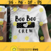 Boo Boo Crew SVG. School Nurse SVG. Nursing Life Vector Cut Files Cutting Machine. Nurse Appreciation Shirt Nurses Week Nurse Day Quotes Design 695