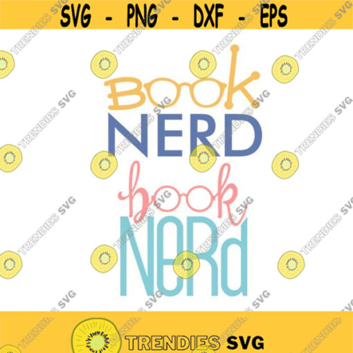 Book Nerd School Cuttable Design SVG PNG DXF eps Designs Cameo File Silhouette Design 940