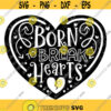 Born to Break Hearts SVG Valentine Svg Love SVG Heart SVG Baby Svg Broken Heart Svg Heart Cut File Known to break hearts Svg Design 274 .jpg