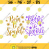Born to Sparkle Cuttable Design SVG PNG DXF eps Designs Cameo File Silhouette Design 2049