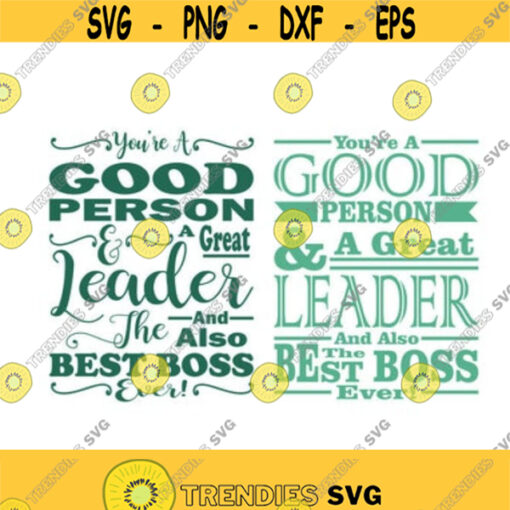 Boss Day Leader Best Married Cuttable SVG PNG DXF eps Designs Cameo File Silhouette Design 97