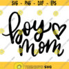 Boy Mom Hand Lettered Decal Files cut files for cricut svg png dxf Design 313