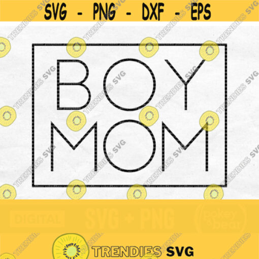 Boy Mom Svg Mama Svg Mom Life Svg Mom Square Svg Boy Mom Shirt Svg Mothers Day Svg Boy Mom Png Design 92