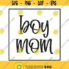 Boy Mom Svg Png Eps Pdf Cut Files Mom of Boys Svg Boy Mama Cricut Silhouette Design 358