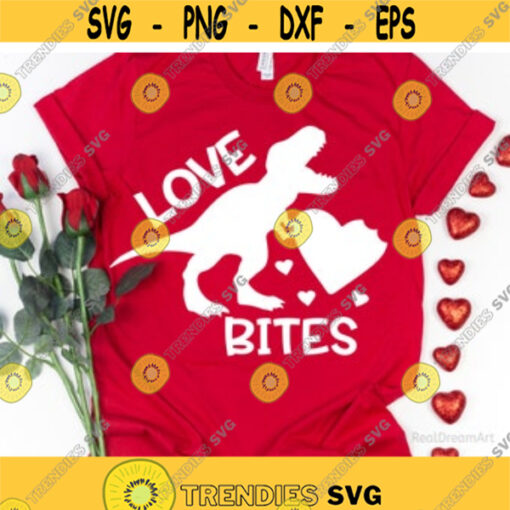 Boy Valentines Svg Dinosaur Svg Love Bites Svg T Rex Svg Funny Kids Valentines Day Shirt Svg Cut Files for Cricut Png Dxf Design 6637.jpg