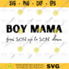 Boy mama from son up to son down svg mama svg mama life svg boy mama svg boy mom svg mom life svg png digital file 355