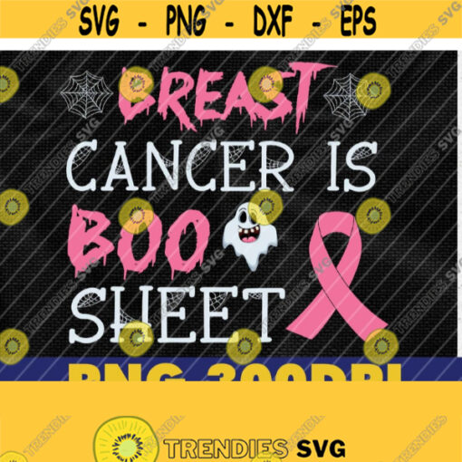 Breast Cancer is Boo Sheet Classic png Halloween png Halloween Boo png Design 286
