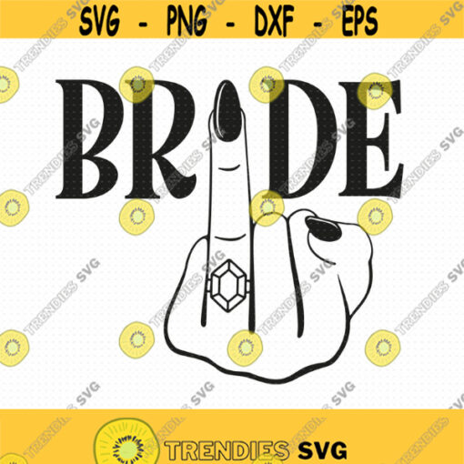 Bride Finger Svg Png Eps Pdf Files Bridal Party Svg Engagement Ring Wedding Finger Svg Wedding Ring Svg Bride Of The Party Design 80