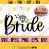Bride SVG Bride Clipart Bachelorette SVG Future Mrs Bachelorette Shirt Cricut Cut File Instant Download Bride Diamond Wifey Design 432