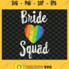 Bride Squad Lgbt Wedding Bachelorette Lesbian Pride SVG PNG DXF EPS 1