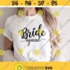 Bride Squad SVG Bride svg Wedding svg Bride Team svg Bridesmaid svg Wedding shirt svg Bachelorette Bride Tribe svg png dxf cut files Design 54