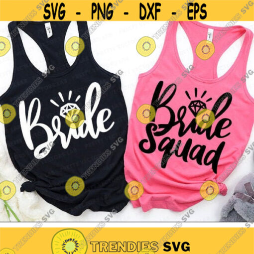 Bride Svg Bride Squad Svg Bachelorette Bundle Cut Files Wedding Svg Bridal Party Svg Dxf Eps Png Matching Shirts Silhouette Cricut Design 699 .jpg