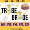 Bride Tribe Pineapple SVG Aloha Beaches svg Bachelorette SVG Future Mrs Fiance Shirt Cricut Cut File Digital Download Bride Design 273