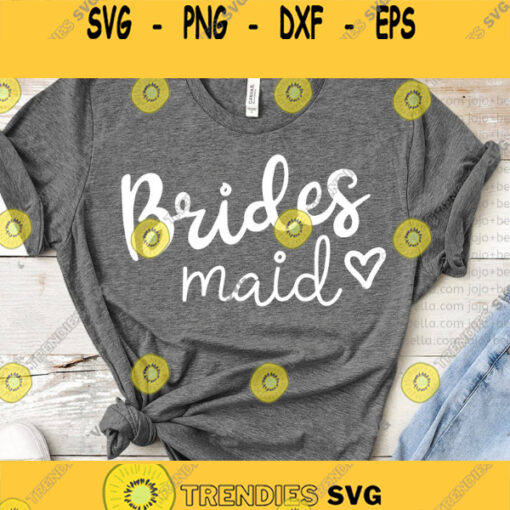 Bridesmaid SVG love svg Bridesmaid Svg File Wedding svg cute bridesmaid svg hen do sag bachelorette svg bachelorette party svg