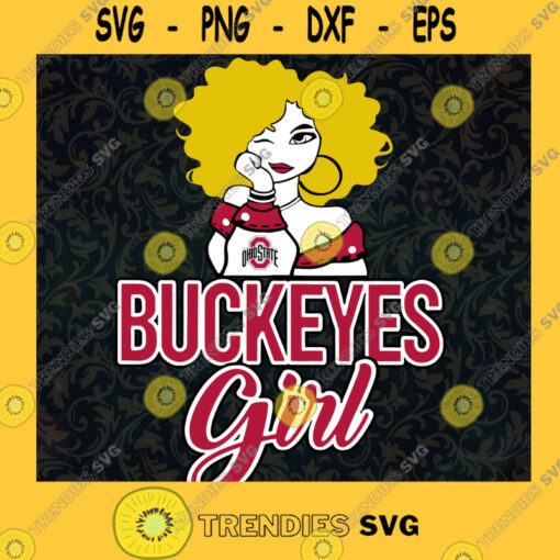 Buckeyes Girl SVG Ohio State Buckeys SVG Girl Football Sport SVG Girl Ohio State buckeys SVG